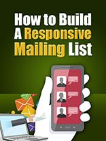 How to Build A Responsive Mailing List- PDF