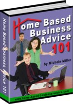 Home Based Business Advice
