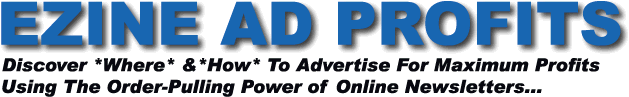 ezine ad profits, free ezine ads, ezine advertising, free ezine advertising, free ebooks, free ebook download