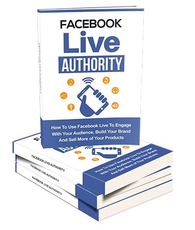 Facebook Live Authority Guide
